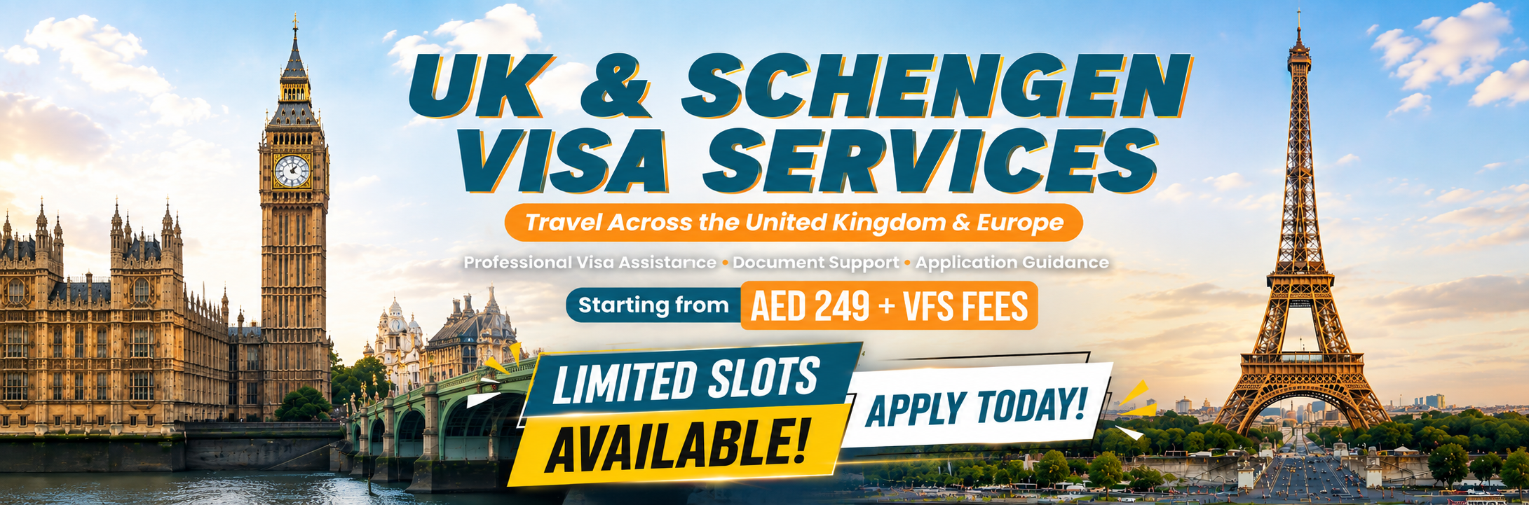 Neo Travels UK & Schengen Visa Services banner featuring Big Ben and Eiffel Tower with visa assistance, document support, application guidance, and starting price AED 249 + VFS Fees.